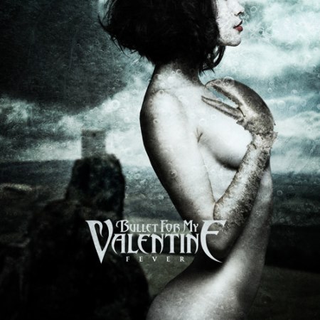 Bullet For My Valentine - Fever (2010) Album Info