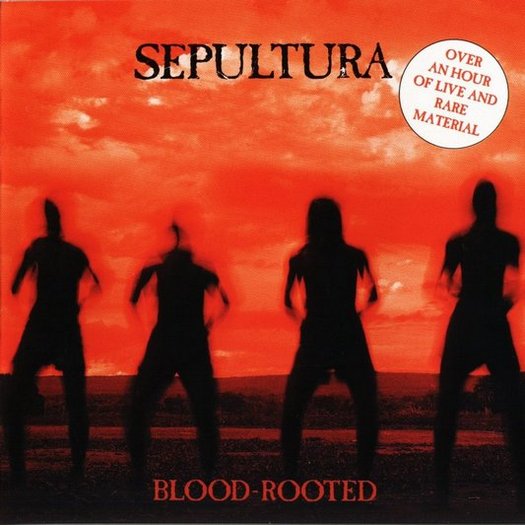 Sepultura - Blood-Rooted (1997) Album Info