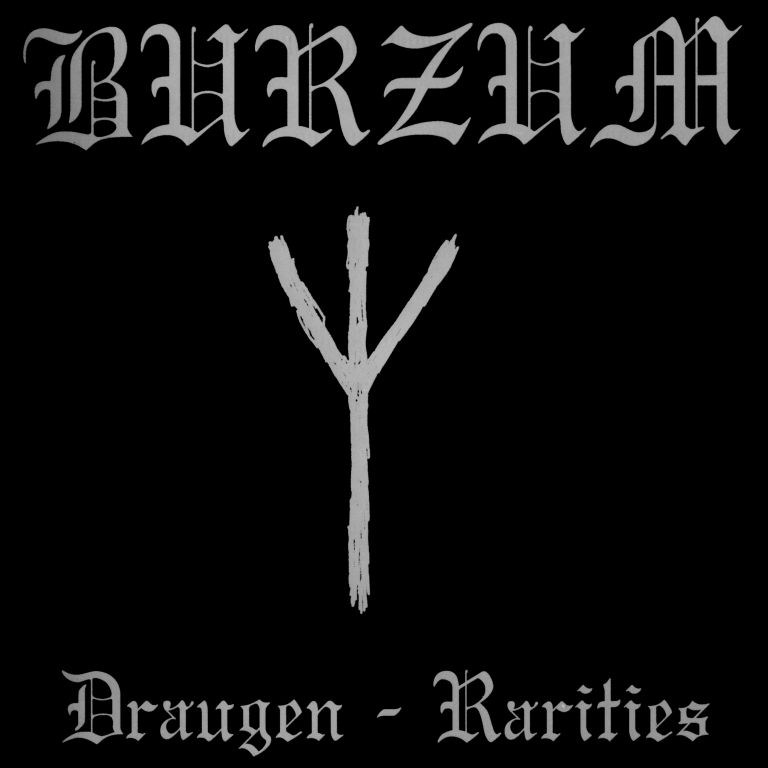 Burzum - Draugen - Rarities (2005) Album Info
