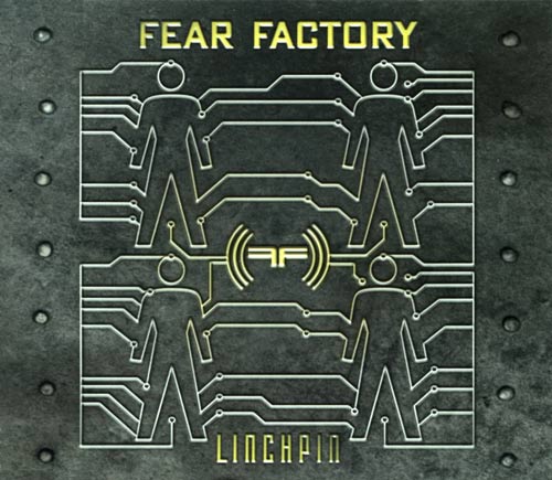 Fear Factory - Linchpin (2001) Album Info