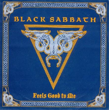 Black Sabbath - Feels Good to Me (1990) Album Info
