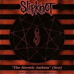 Slipknot - The Heretic Anthem (2001) Album Info