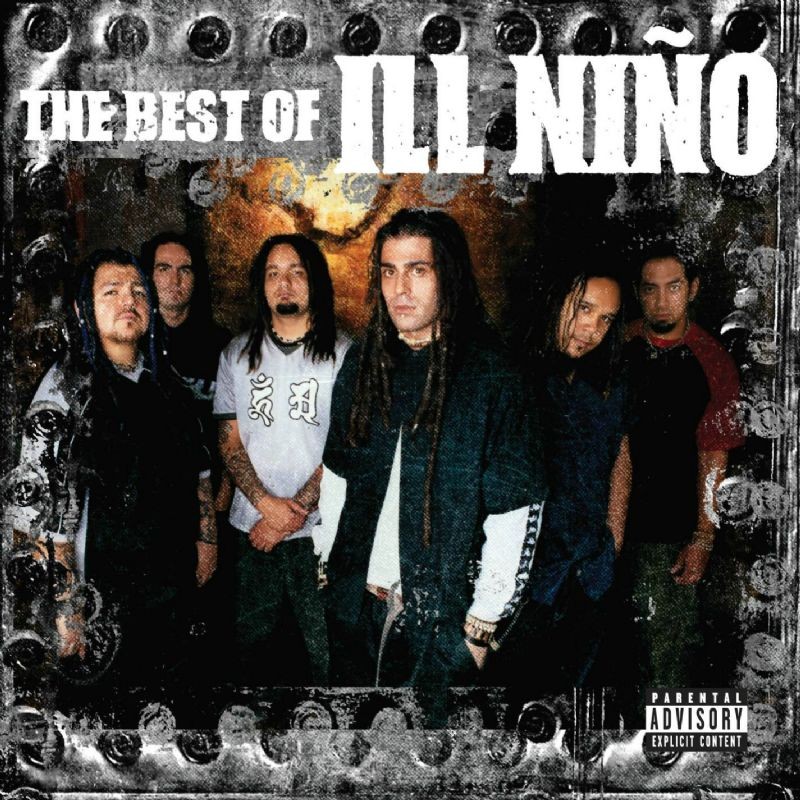 Ill Nino - The Best of Ill Ni&#241;o (2006) Album Info