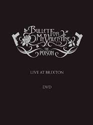 Bullet For My Valentine - Live At Brixton (2006) Album Info