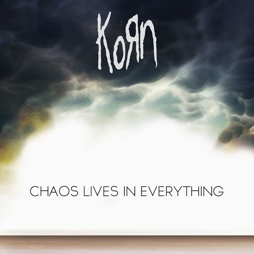 Korn  Chaos Lives In Everything (2012) Album Info