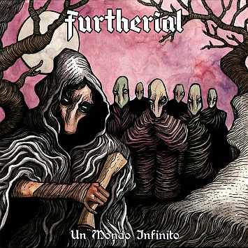Furtherial - Un Mondo Infinito (2015) Album Info