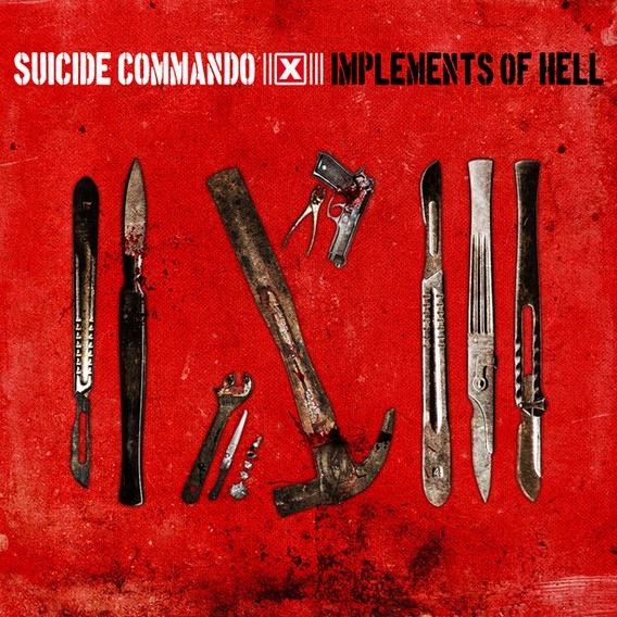 Suicide Commando  Implements Of Hell (2010) Album Info