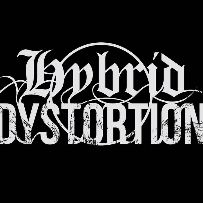 Hybrid Dystortion - Dislocated Mind (2015) Album Info