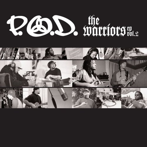 P.O.D.  The Warriors EP Vol. 2 (2005)