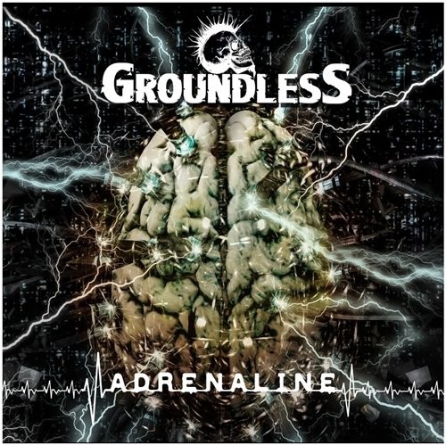 Groundless - Adrenaline (2015)