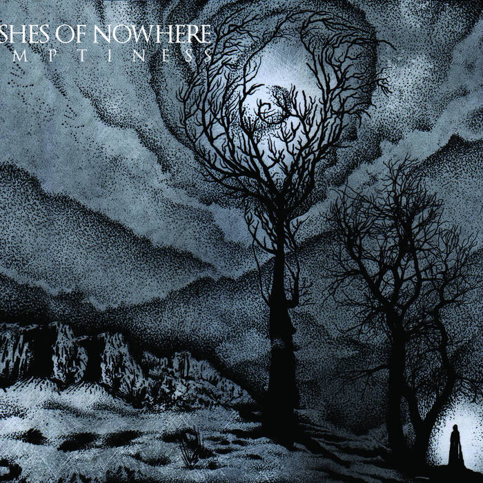Ashes Of Nowhere - Emptiness (2015) Album Info