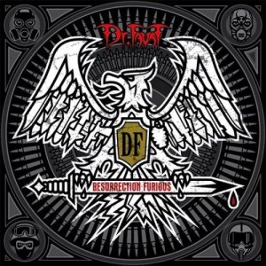 Dr. Faust - Ressurection Furious (2015) Album Info