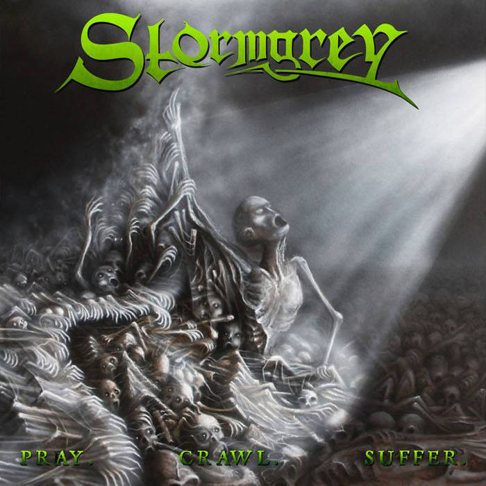 Stormgrey - Pray. Crawl. Suffer. (2015) Album Info