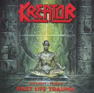 Kreator - 1985-1992 Past Life Trauma (2000) Album Info
