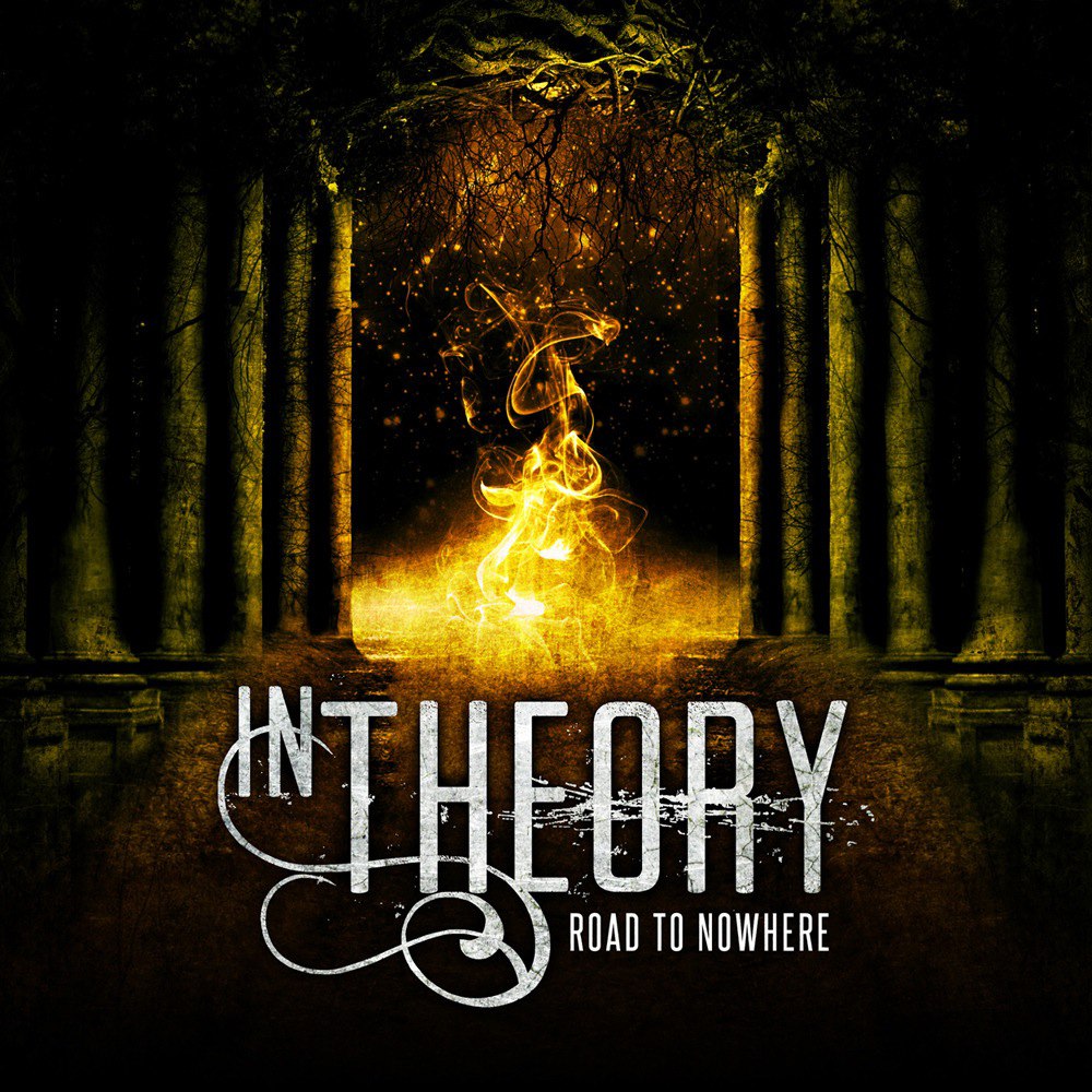 In Theory - Road To Nowhere (2015) Album Info