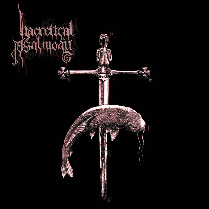 Haeretical Psalmody - Heretic (2015) Album Info