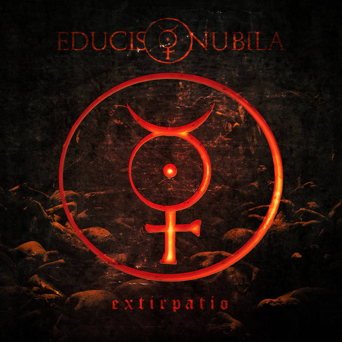 Educis Nubila - Extirpatio (2015) Album Info