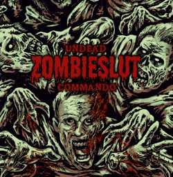 Zombieslut - Undead Commando (2015) Album Info