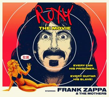 Frank Zappa - Roxy: The Movie (2015)