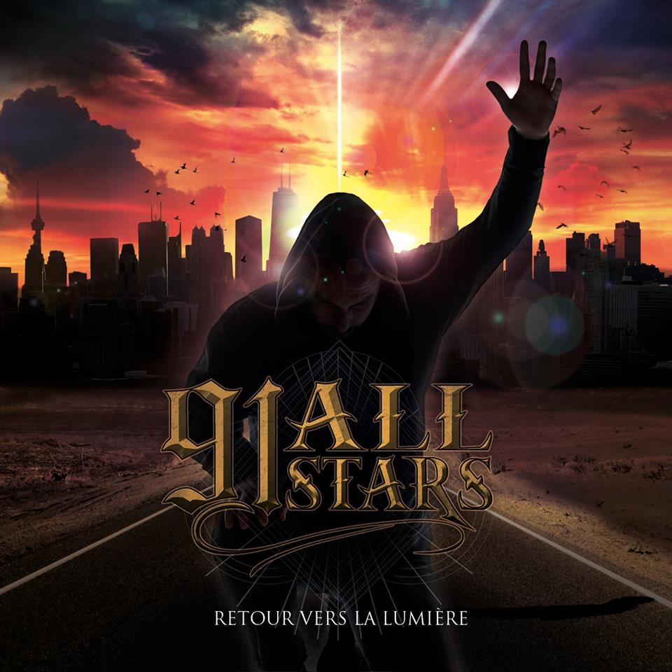 91 All Stars - Retour Vers La Lumi&#232;re (2015)
