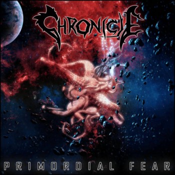 Chronicle - Primordial Fear (2015) Album Info