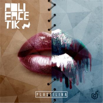 Polifacetik - Plastilina (2015) Album Info