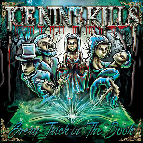 Ice Nine Kills - Every Trick in the Book (2015) Album Info