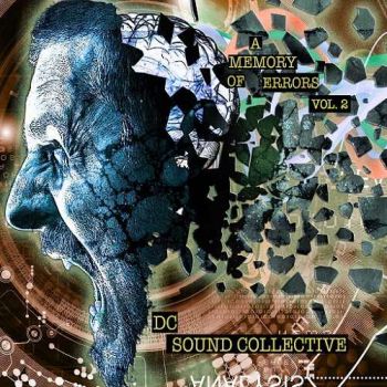 DC Sound Collective - A Memory of Errors Vol. 2 (2015) Album Info