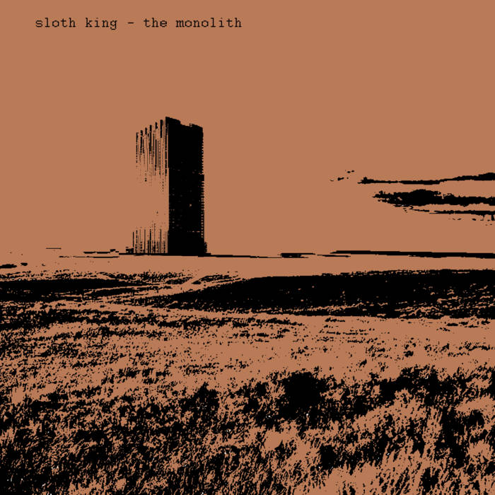 Sloth King - The Monolith (2015) Album Info