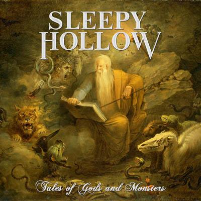 Sleepy Hollow - Tales of Gods and Monsters (2016) Album Info