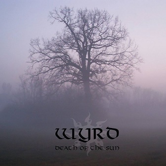 Wyrd - Death of the Sun (2016)