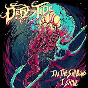 Defy the Tide - In the Shadows I Shine (2016) Album Info