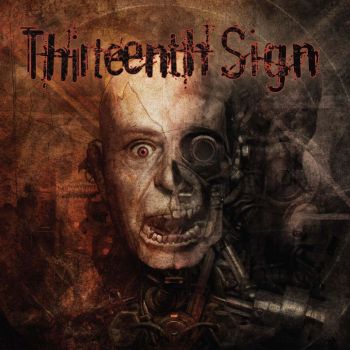 Thirteenth Sign - Evolutions End (2016) Album Info