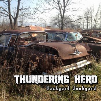 Thundering Herd - Backyard Junkyard (2016) Album Info