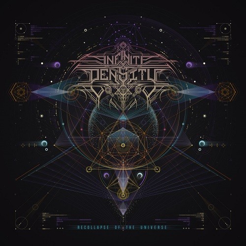 Infinite Density - Recollapse Of The Universe (2016) Album Info