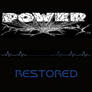 Power - Restored (2016) Album Info