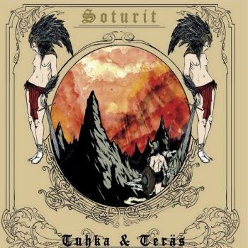 Soturit - Tuhka & Teras (2016) Album Info