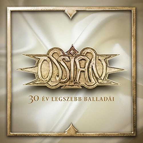 Ossian - 30 Ev Legszebb Balladai (2016) Album Info