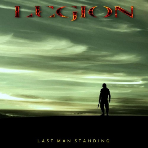 Legion - Last Man Standing (2016) Album Info