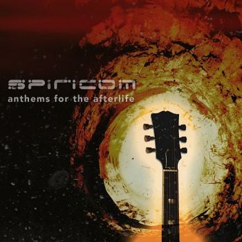 Spiricom - Anthems For The Afterlife (2016) Album Info