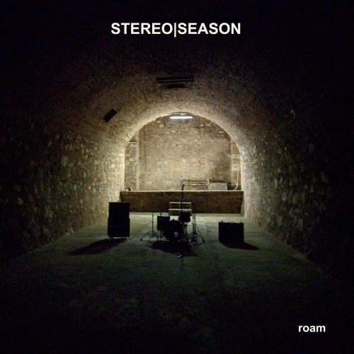 Stereo|Season - Roam (2016) Album Info