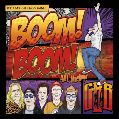 Greg Billings Band - Boom Boom All Night! (2016)