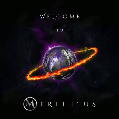Merithius - Welcome to Merithius (2016) Album Info