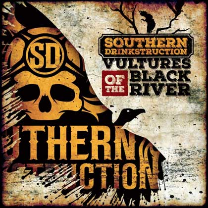 Southern Drinkstruction - Vultures of the Black River (2016) Album Info