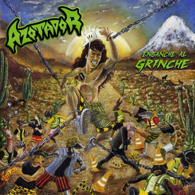 Azotador - Enganche al Grinche (2016) Album Info