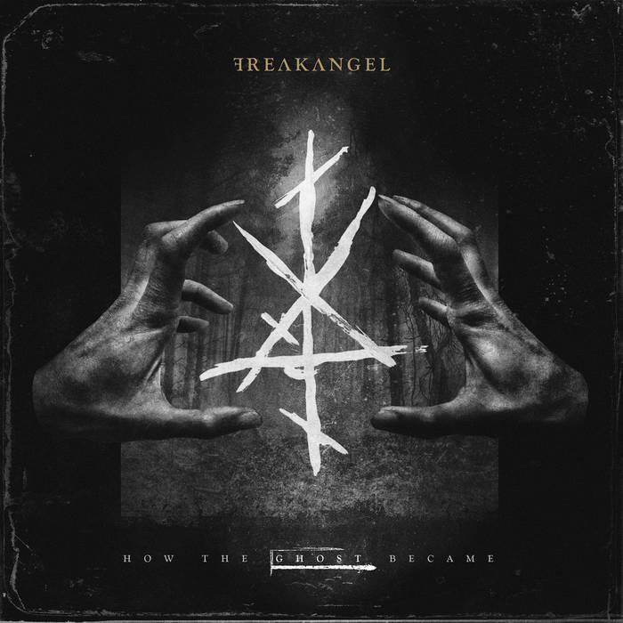 Freakangel - How The Ghost Became (2017) Album Info