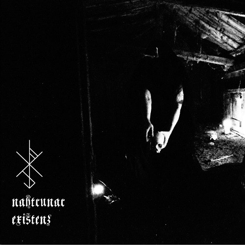 Nahtrunar - Existenz (2016) Album Info