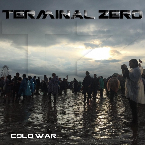 Terminal Zero - Cold War (2017) Album Info