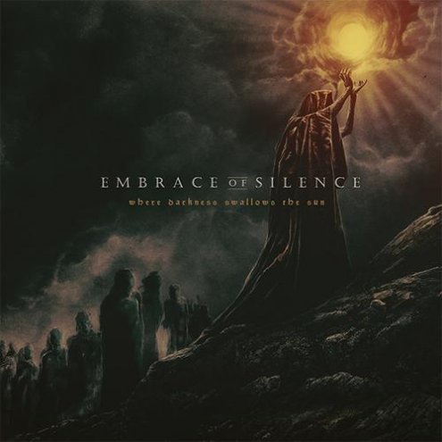 Embrace of Silence - Where Darkness Swallows the Sun (2017) Album Info