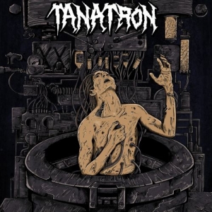 Tanatron - Tanatron (2017) Album Info